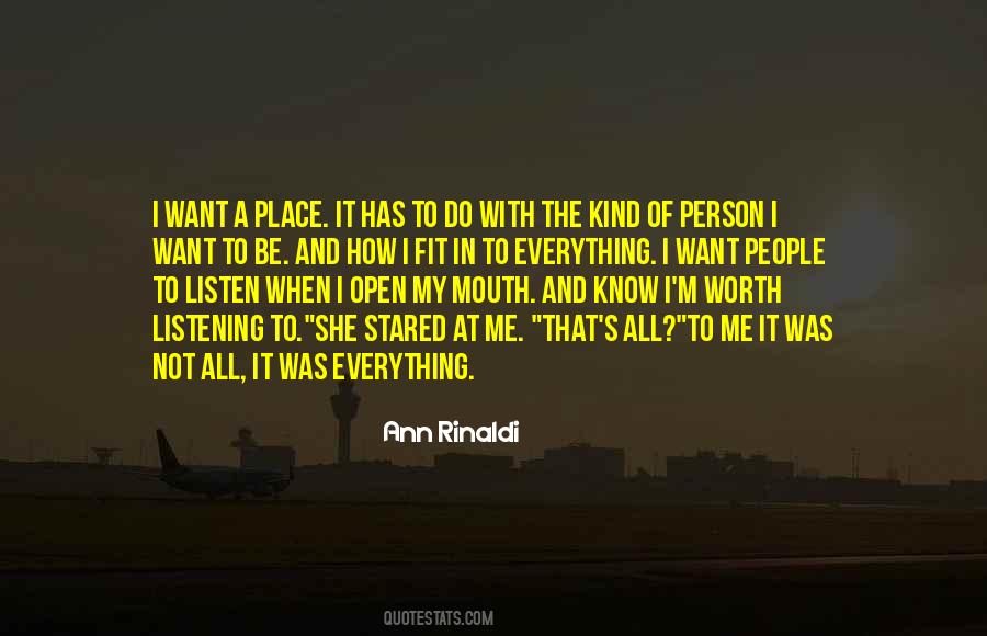 The Worth Of A Person Quotes #1394704