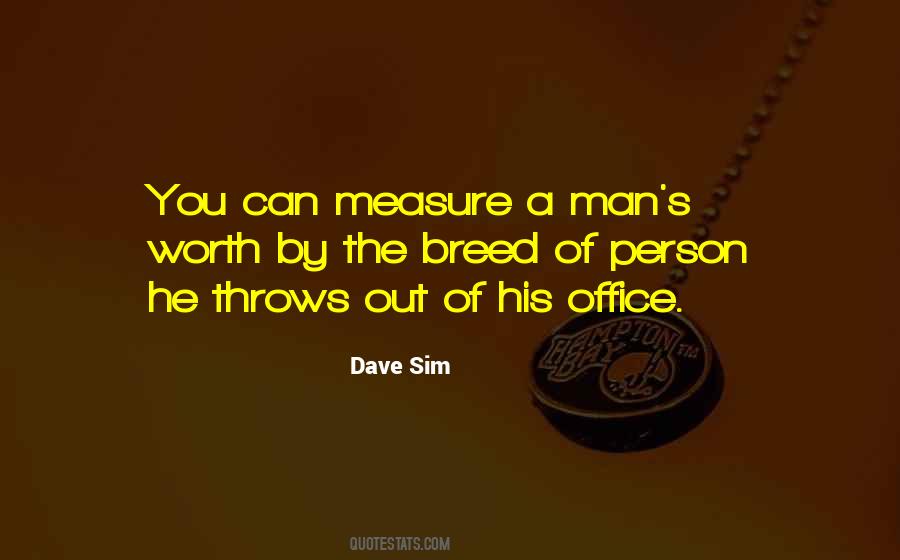 The Worth Of A Person Quotes #262750