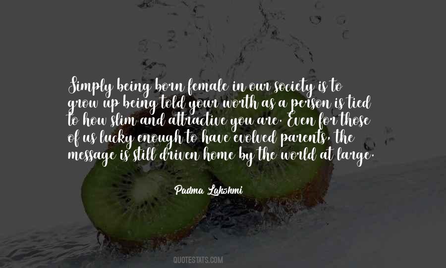 The Worth Of A Person Quotes #515089