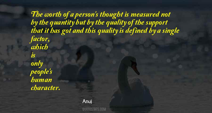 The Worth Of A Person Quotes #745870