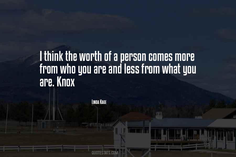 The Worth Of A Person Quotes #747609