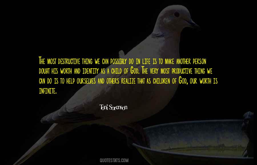 The Worth Of A Person Quotes #998630