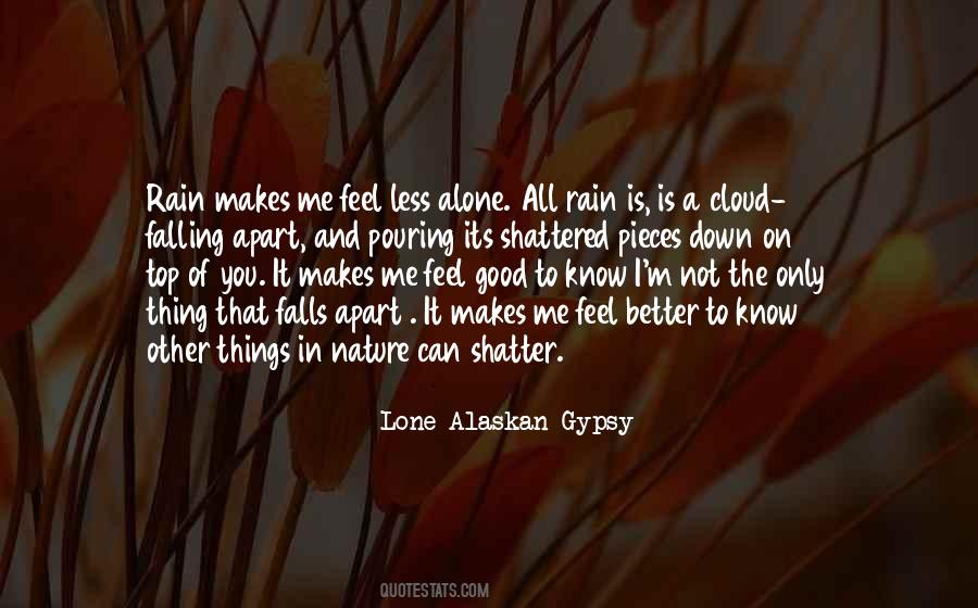 I Love The Rain Quotes #1119019