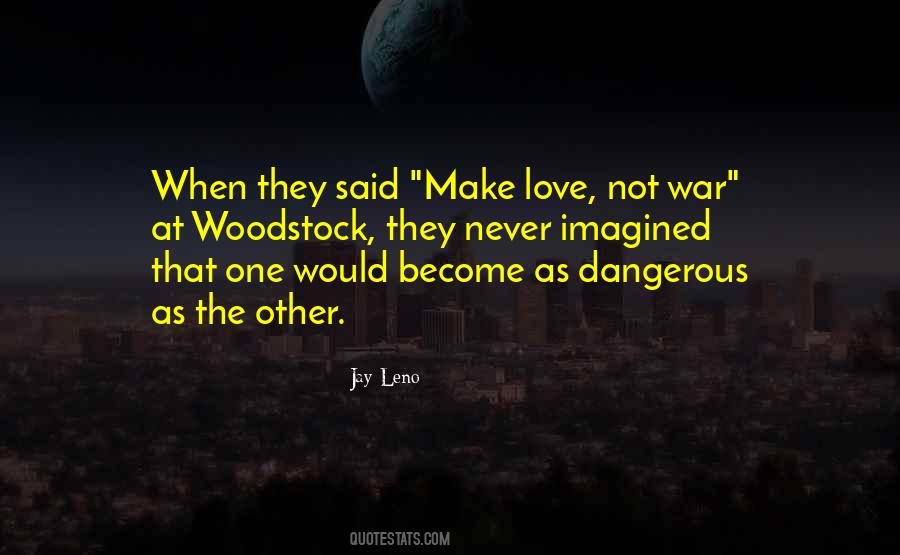 Quotes About War Love #37364