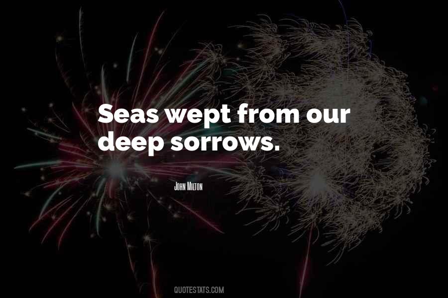 Quotes About Deep Sea #212729