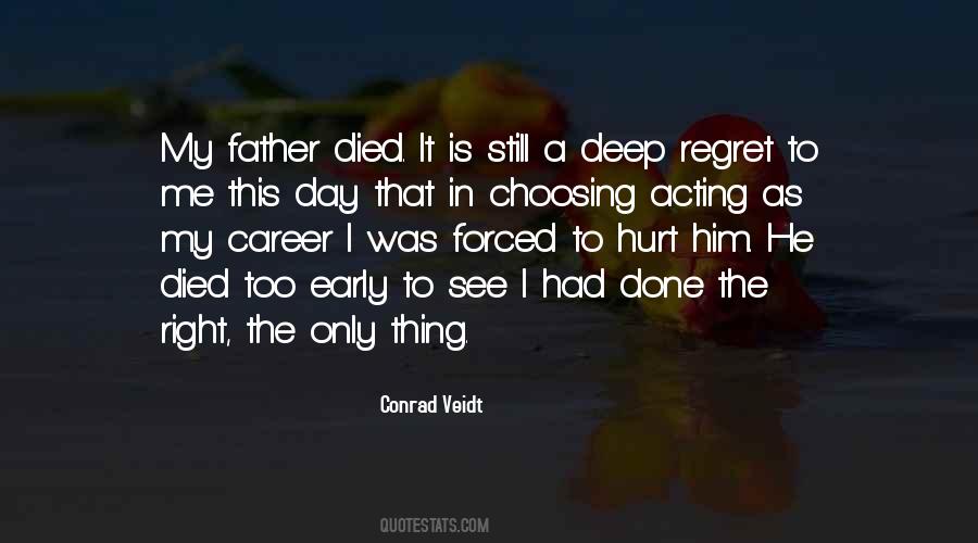 Day My Father Died Quotes #1413886