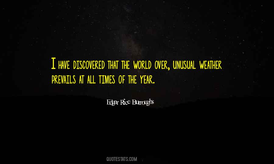 Quotes About Unusual Weather #426775