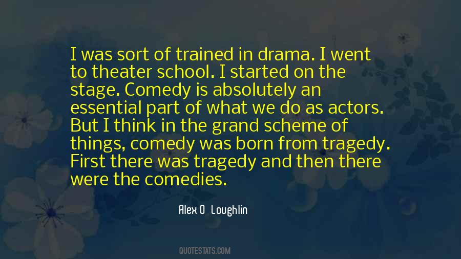 Comedy Theater Quotes #1046222