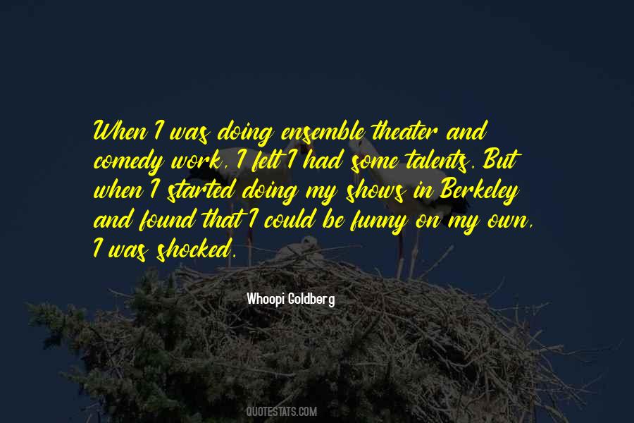 Comedy Theater Quotes #1561740