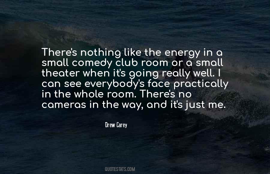 Comedy Theater Quotes #1844491