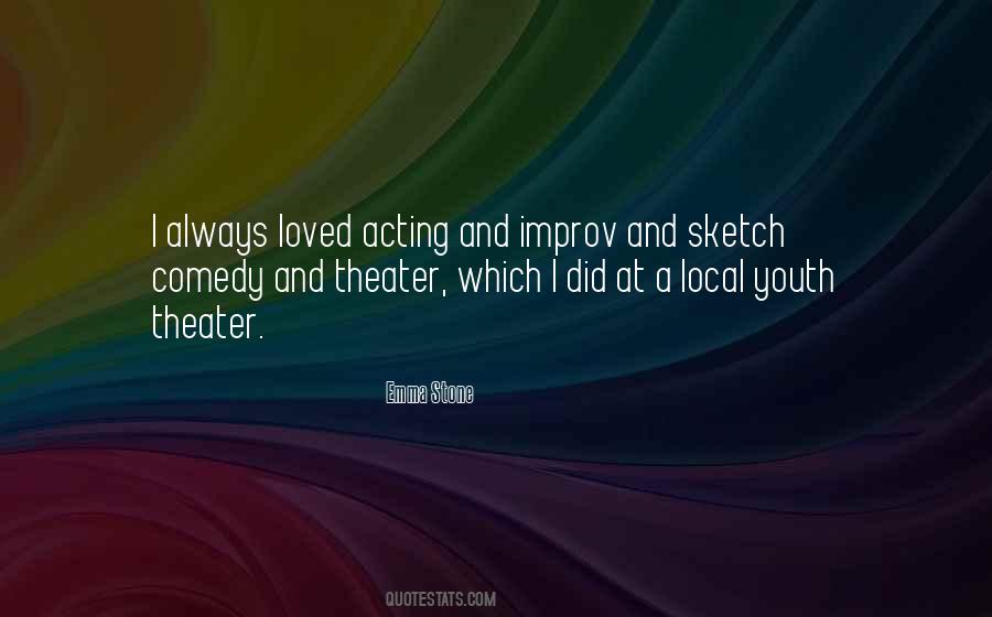 Comedy Theater Quotes #193287
