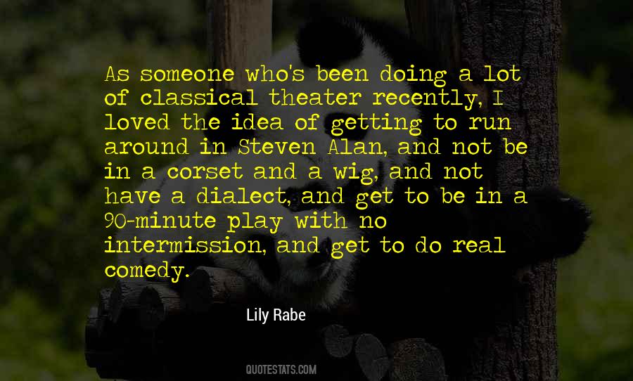 Comedy Theater Quotes #682106