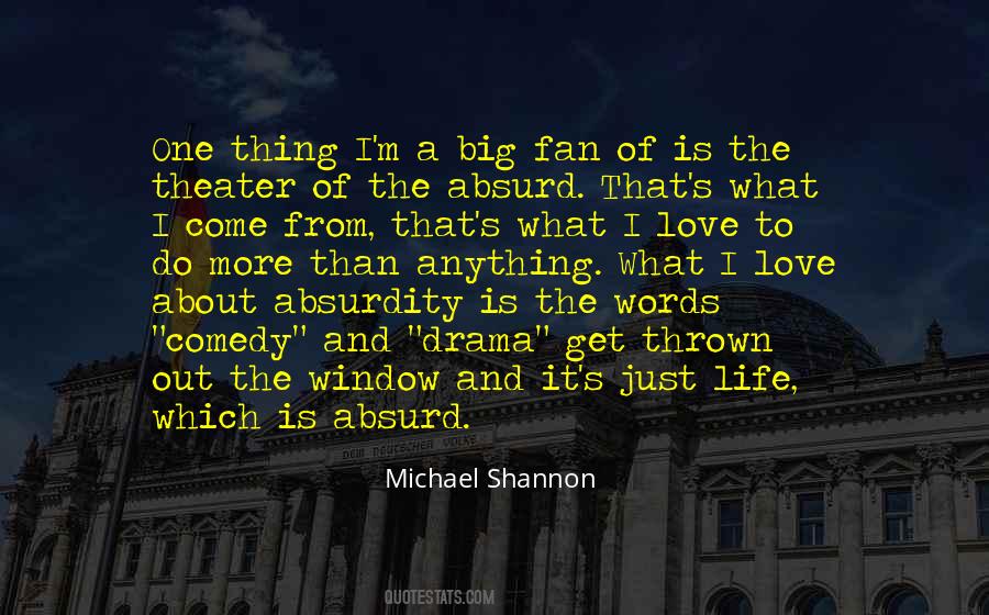 Comedy Theater Quotes #770142