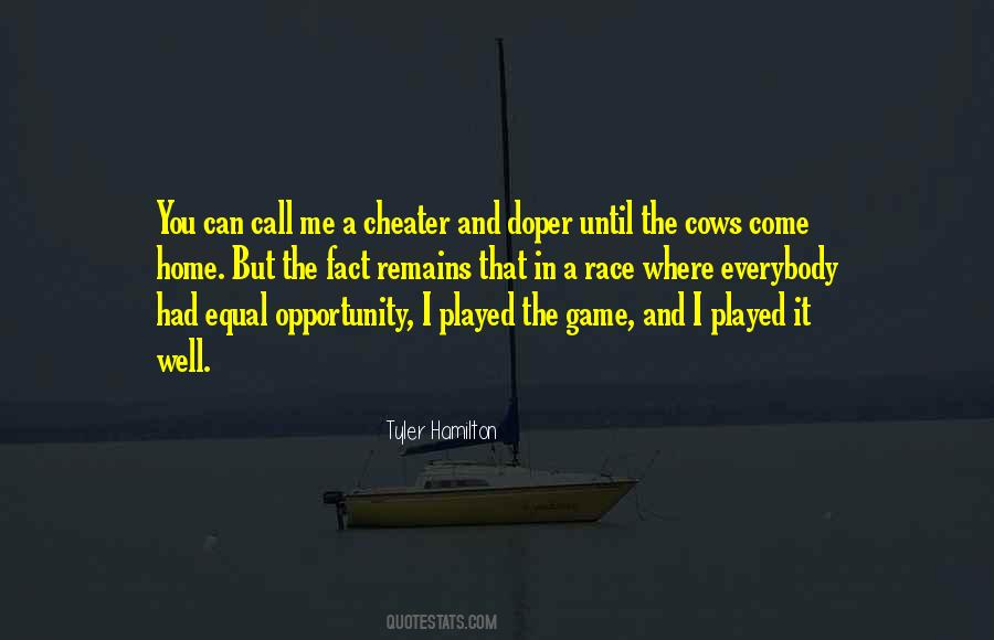 Until The Cows Come Home Quotes #276497