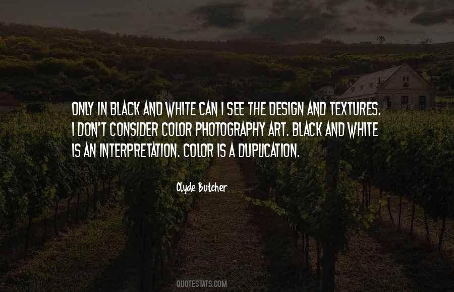 Quotes About Black And White Photography #1040920