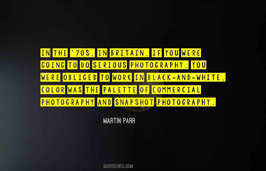 Quotes About Black And White Photography #1506081