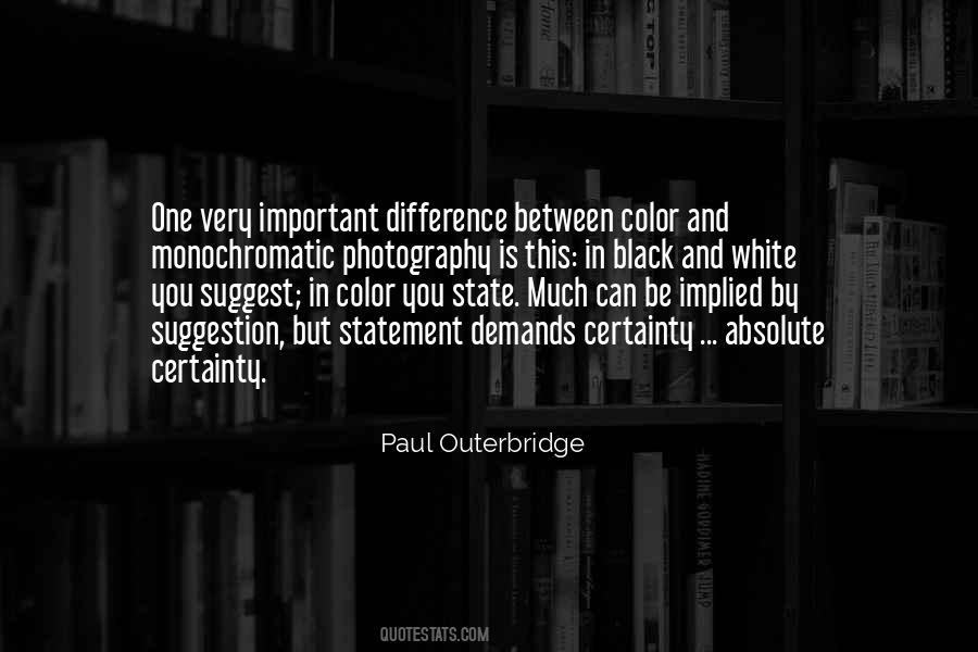 Quotes About Black And White Photography #1858848