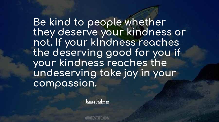 You Are Deserving Quotes #203086