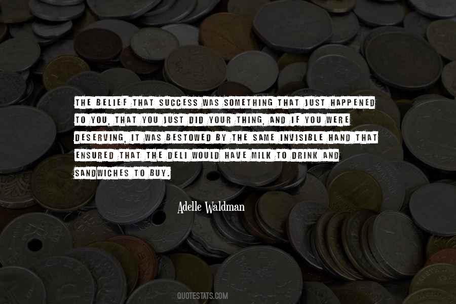 You Are Deserving Quotes #254822