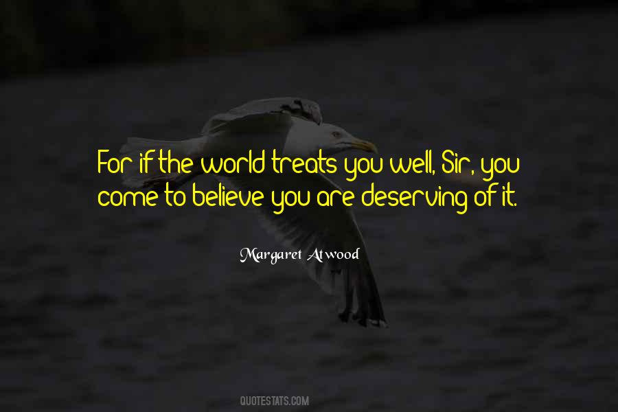 You Are Deserving Quotes #591857