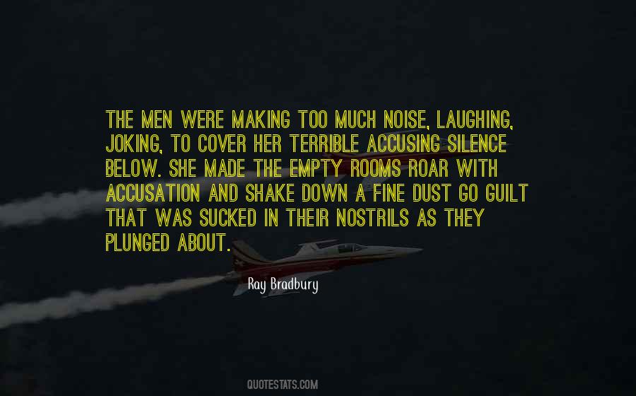 Quotes About Guilt And Silence #246282