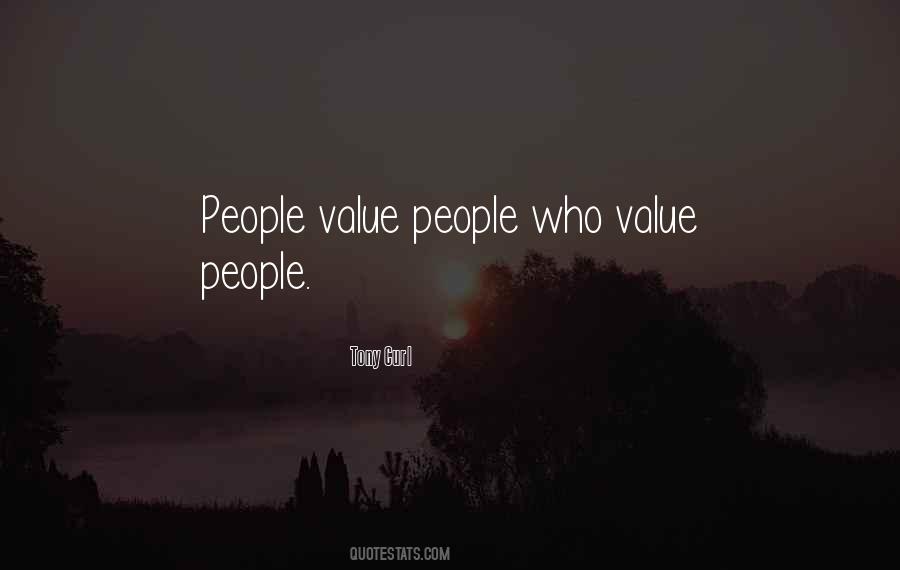 Value People Quotes #303879