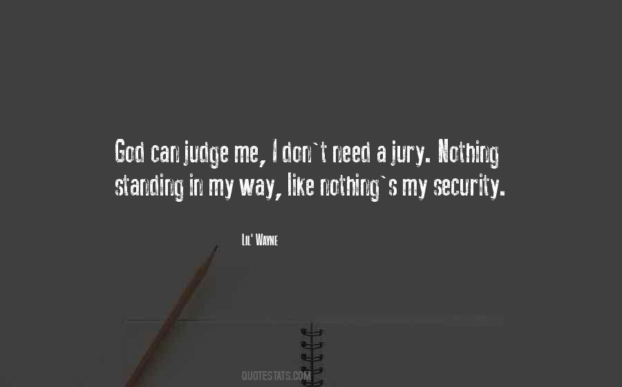 Quotes About Judging Me #839305