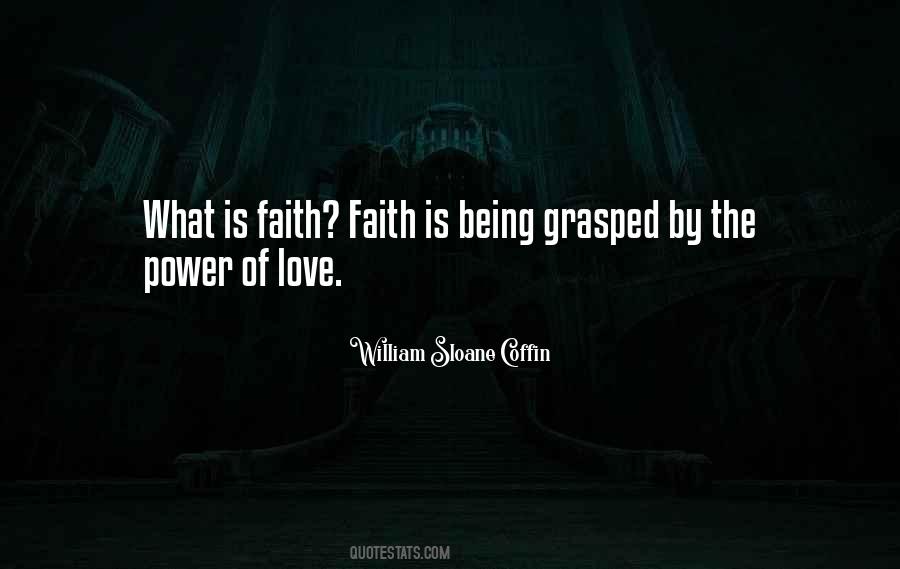 What Is Faith Quotes #938578