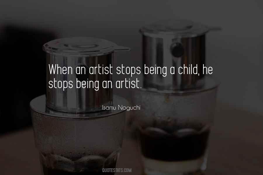 Being An Artist Quotes #1168611