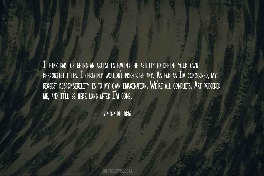 Being An Artist Quotes #1330485