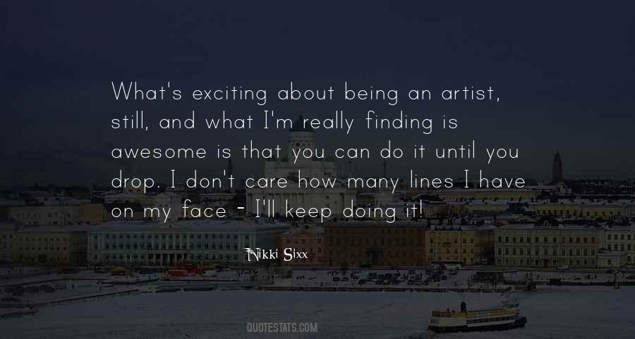 Being An Artist Quotes #1354313