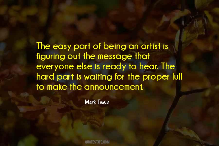 Being An Artist Quotes #1406654