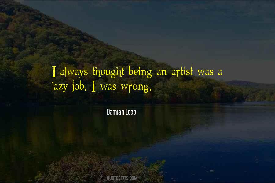 Being An Artist Quotes #1454196