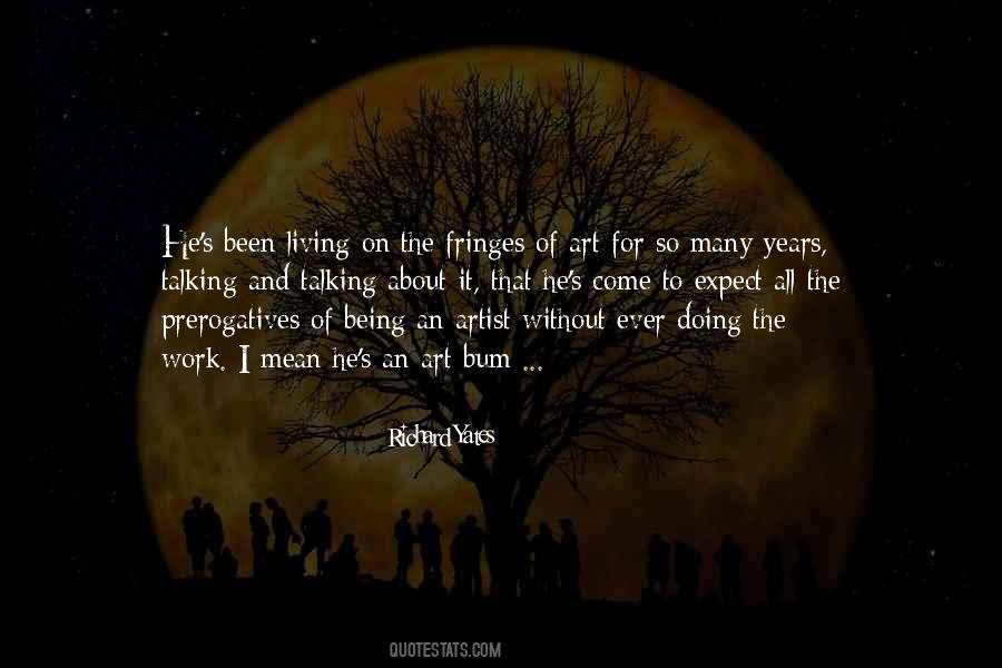 Being An Artist Quotes #1651347