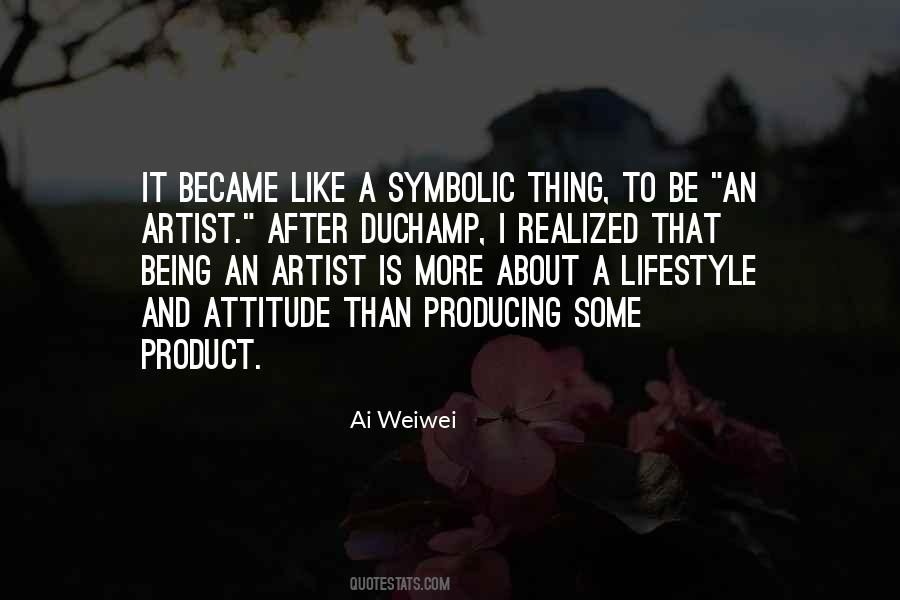 Being An Artist Quotes #1833679