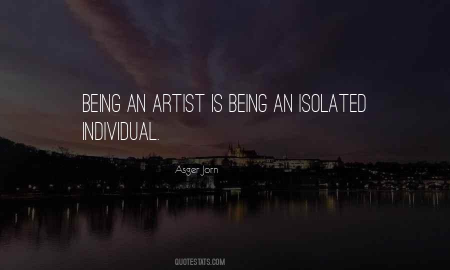 Being An Artist Quotes #1849699