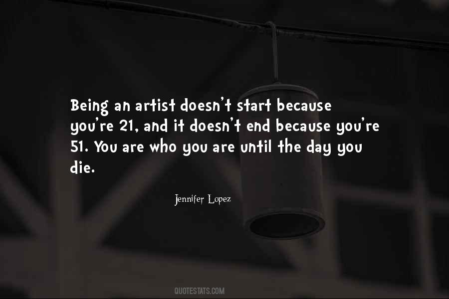 Being An Artist Quotes #961005