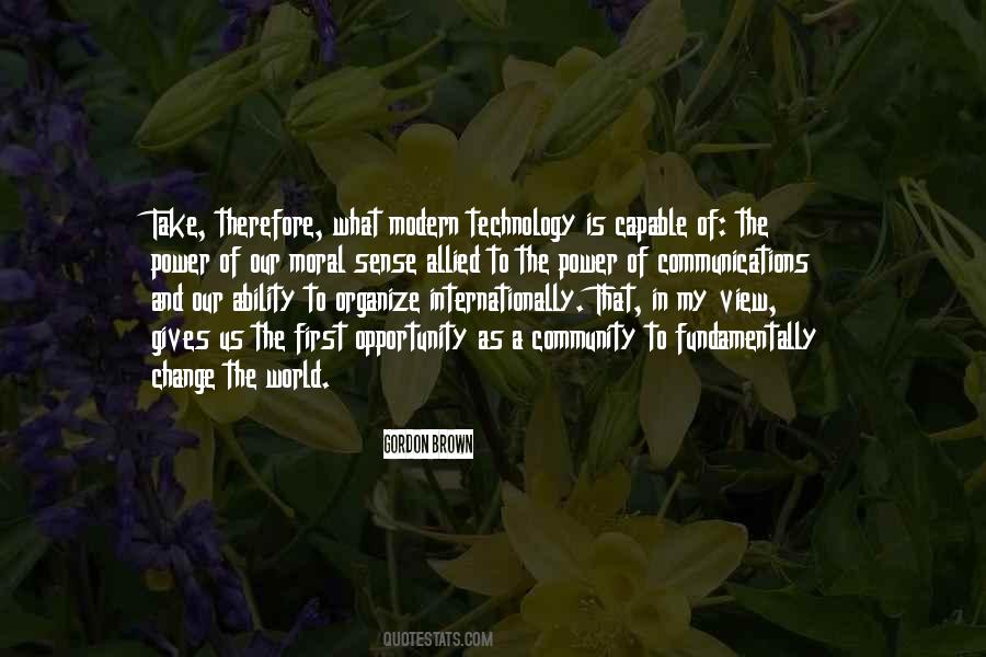 A World Of Technology Quotes #387761