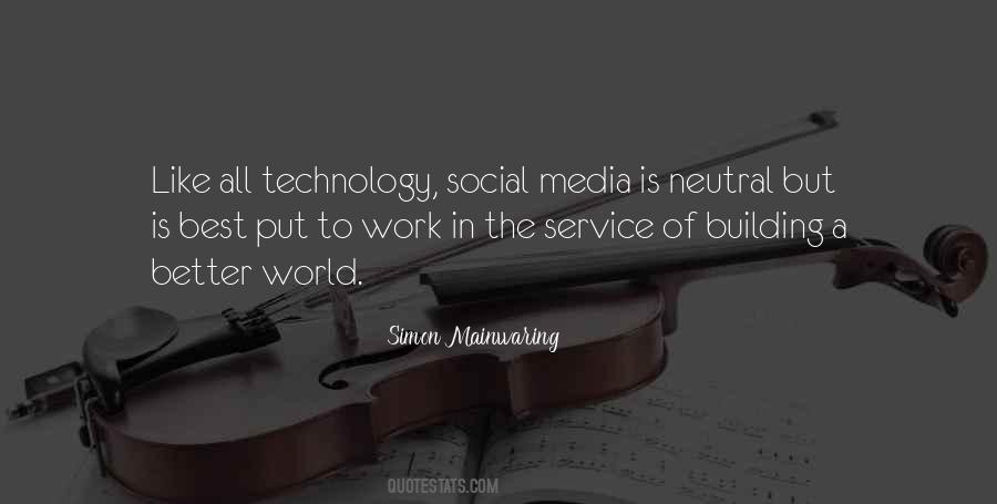 A World Of Technology Quotes #49385