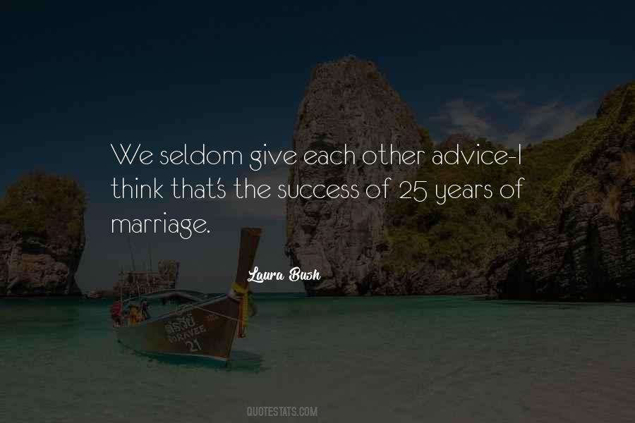 Marriage Advice Advice Quotes #1072362