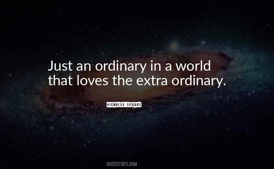 Extra Ordinary Quotes #1637299