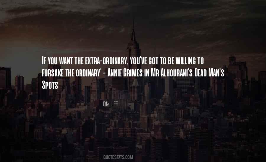 Extra Ordinary Quotes #748227