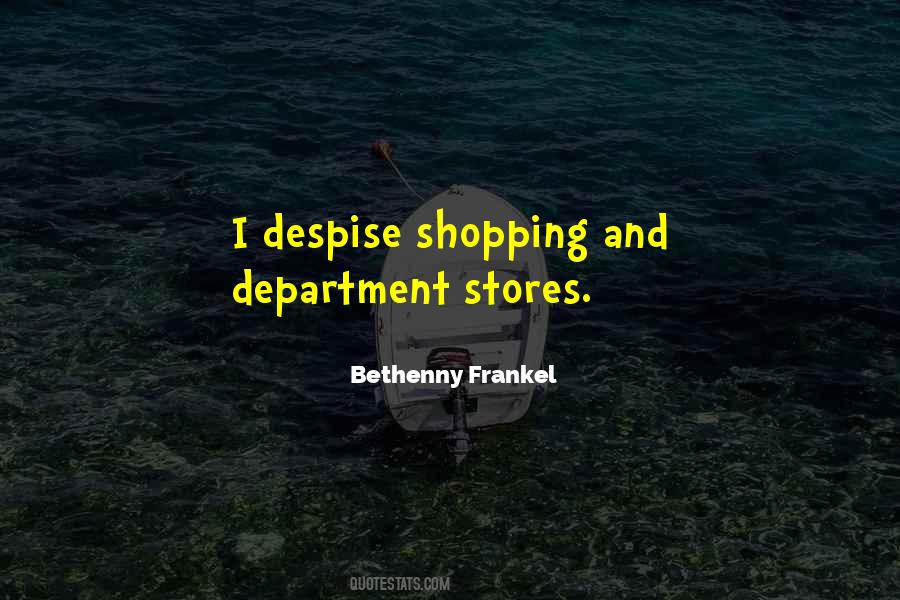 Quotes About Department Stores #159582
