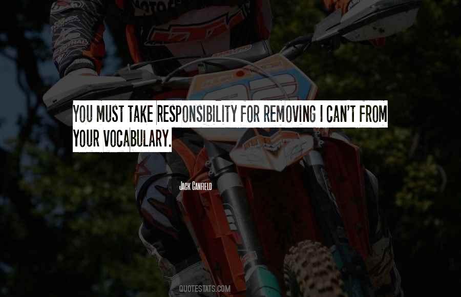 Quotes About Responsibility To Help Others #105282