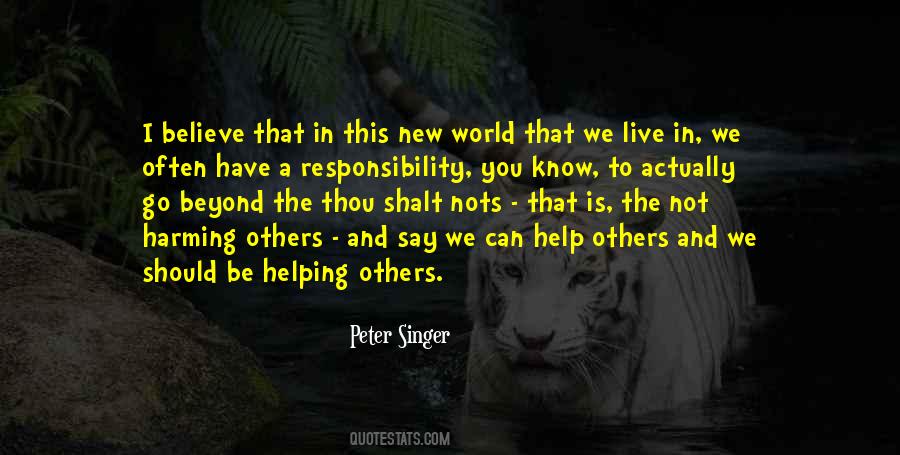 Quotes About Responsibility To Help Others #1611565