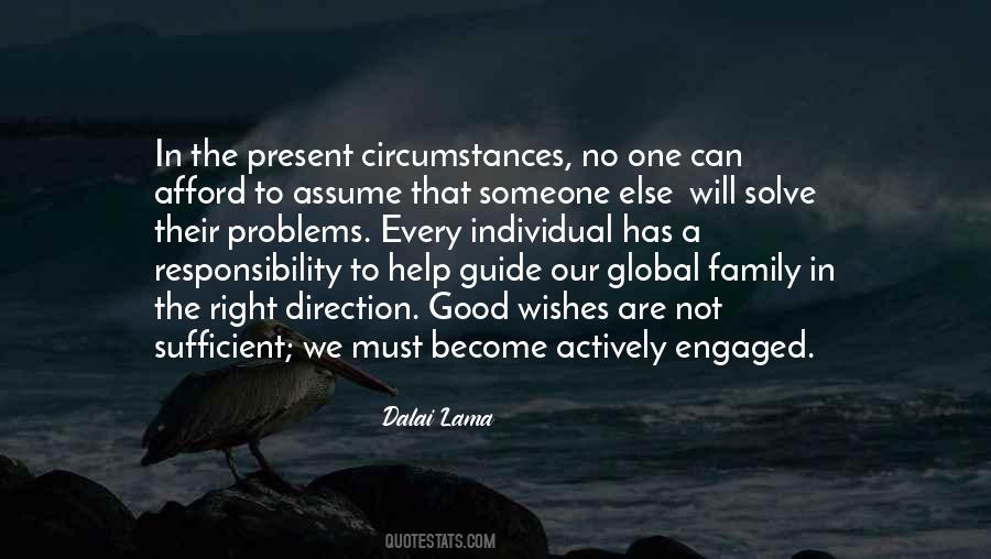 Quotes About Responsibility To Help Others #288118