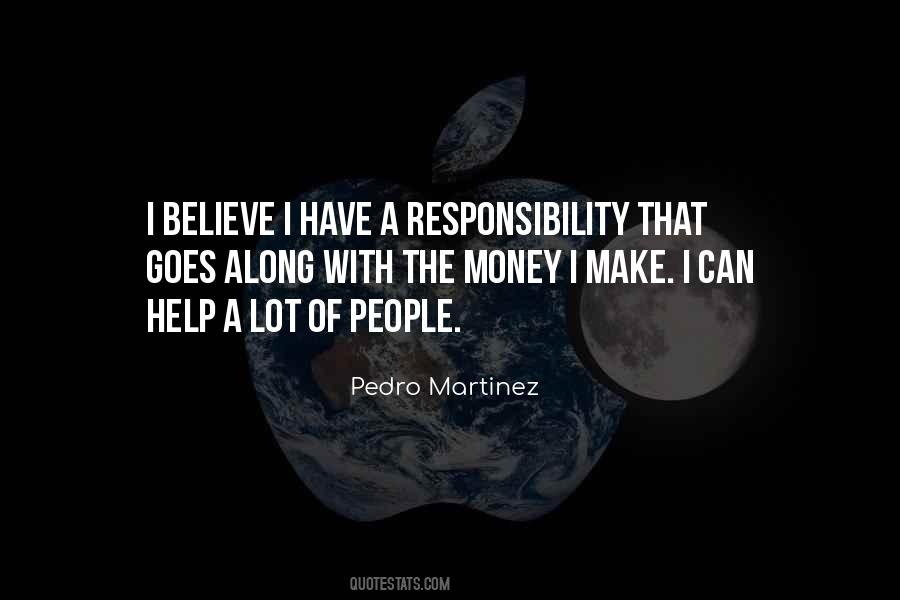 Quotes About Responsibility To Help Others #328332