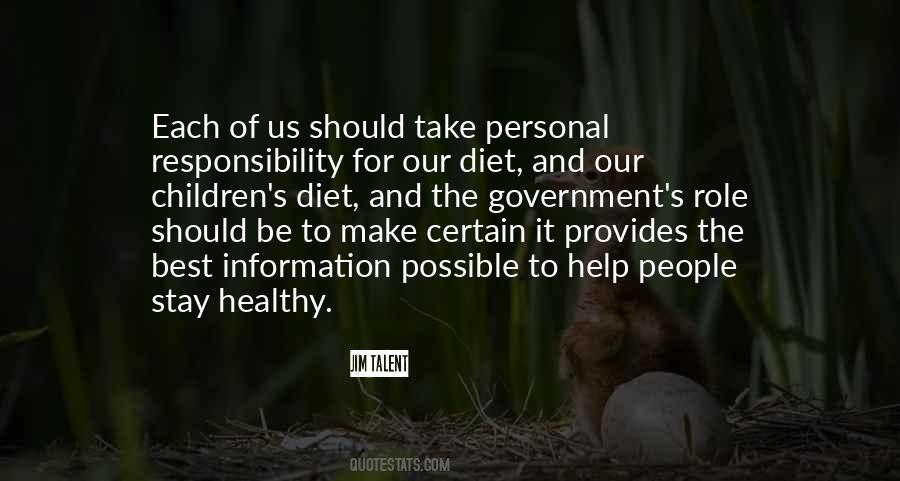 Quotes About Responsibility To Help Others #423756