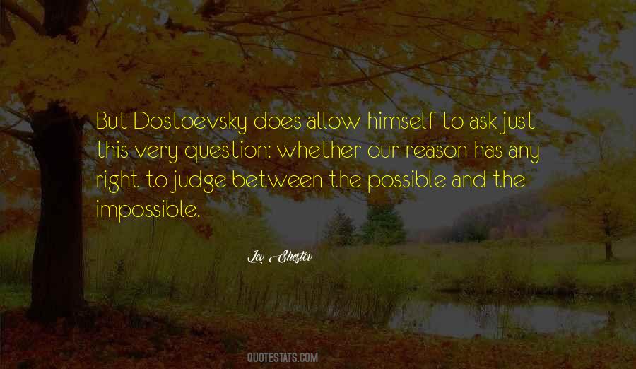 Quotes About Ostoevsky #1294638