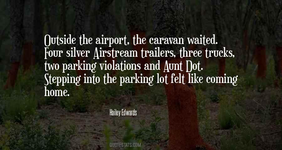 Quotes About Trailers #1140417